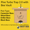 Carpenter Bee Pine Turbo Trap with Bee Vault